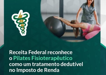 Receita Federal reconhece o Pilates Fisioterapêutico como um tratamento dedutível no Imposto de Renda
