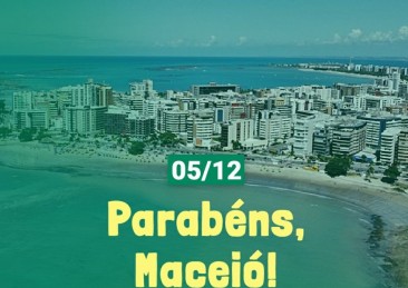 A cidade de Maceió completa 207 anos nesta segunda-feira (05/12)