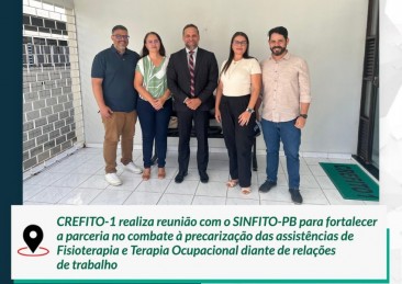 CREFITO-1 e SINFITO-PB reúnem-se na subsede do Conselho em João Pessoa para reafirmar uma série de parcerias entre as duas instituições