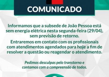 Atendimento ao público suspenso hoje (29/04) na subsede do CREFITO-1 em João Pessoa/PB por falta de energia elétrica na unidade